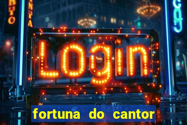 fortuna do cantor sorocaba 2024